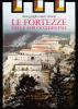 Le fortezze delle Alpi occidentali vol.1