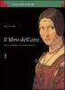 Il libro dell'arte. Percorsi tematici nel mondo dell'arte. Per le Scuole superiori vol.2