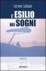L' esilio dei sogni