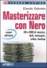 Masterizzare con Nero
