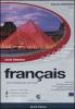 Fran�ais. Corso completo per tutti i livelli. Corso intensivo. 5 CD-ROM. Con CD Audio