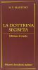 La dottrina segreta. Edizione di studio