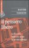 Il pensiero libero. La filosofia francese dopo lo strutturalismo