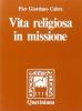 Vita religiosa in missione