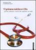 Primmo mi�deco � Dio. Proverbi, wellerismi e modi di dire napoletani sui medici ('O)
