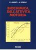 Biochimica dell'attivit� motoria