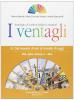 I ventagli. Volume B: Dal mondo di ieri al mondo di oggi. Miti, epica, fantasy e... altro. Per le Scuole superiori