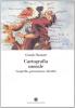 Cartografia morale. Geografia, persuasione, identit�