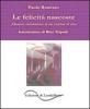 Le felicit� nascoste. Memorie involontarie di un bevitore di vino