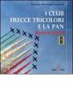 I club frecce tricolore e la pan. Attraverso l'araldica