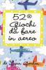 52 giochi da fare in aereo. Carte