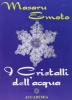 I cristalli dell'acqua. DVD