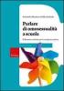 Parlare di omosessualit� a scuola. Riflessioni e attivit� per la scuola secondaria