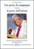 Un prete di campagna ovvero il prete dell'attesa. Ricordi di un sacerdote esorcista non pi� giovane