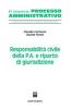Responsabilit� civile della p.a. e riparto di giurisdizione