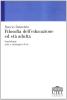 Filosofia dell'educazione ed et� adulta. Simbologie, miti e immagini di s�