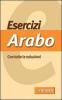 Esercizi di arabo. Con tutte le soluzioni
