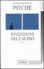 Psych�. Invenzioni dell'altro vol.2