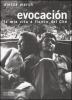 Evocaci�n. La mia vita a fianco del Che
