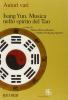 Isang Yun. Musica nello spirito del tao