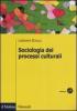 Sociologia dei processi culturali