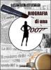 Biografia di una 007