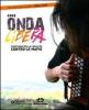 Onda libera 2009. Carovana della legalit� contro le mafie. Con DVD