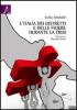 L' Italia dei distretti e delle filiere durante la crisi