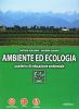 Ambiente ed ecologia. Quaderno di educazione ambientale