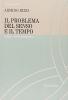 Il problema del senso e il tempo. Tempo, festa, preghiera