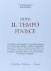 Dove il tempo finisce