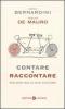 Contare e raccontare. Dialogo sulle due culture