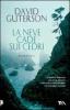 La neve cade sui cedri