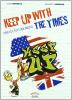 Keep up with the times. Civilt� e cultura inglese. Materiali per il docente. Per la Scuola media