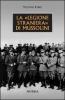 La �legione straniera� di Mussolini