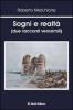 Sogni e realt� (due racconti verosimili)