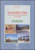Valmarecchia. Cento anni di credito cooperativo e di sviluppo