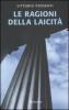 Le ragioni della laicit�