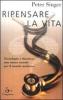 Ripensare la vita