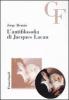 L' antifilosofia di Jacques Lacan