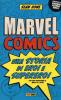 Marvel. Una storia di eroi e supereroi
