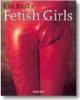 Fetish girls. Ediz. inglese, francese e tedesca