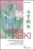Il grande libro della guarigione reiki. La guarigione del corpo e della mente attraverso l'energia