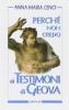 Perch� non credo ai Testimoni di Geova