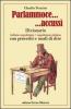 Parlammoce accuss�. Dizionario italiano-napoletano, napoletano-italiano