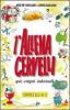 L' allenacervelli. Quiz, enigmi, indovinelli