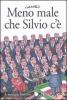 Meno male che Silvio c'�