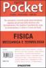 Tutto fisica. Meccanica e termologia vol.1