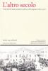 L' altro secolo. Cent'anni di storia sociale e politica a Portogruaro (1870-1970)