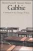Gabbie. Il �romanzo� di due compagni di banco